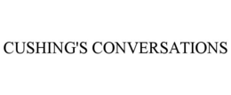 CUSHING'S CONVERSATIONS trademark
