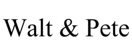 WALT & PETE trademark