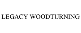 LEGACY WOODTURNING trademark