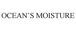 OCEAN'S MOISTURE trademark