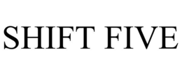 SHIFT FIVE trademark
