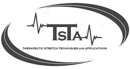 TSTA THERAPUTIC STRETCH TECHNIQUES AND APPLICATIONS trademark