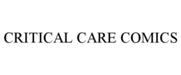 CRITICAL CARE COMICS trademark
