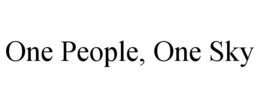 ONE PEOPLE, ONE SKY trademark