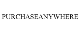 PURCHASEANYWHERE trademark