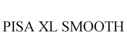 PISA XL SMOOTH trademark