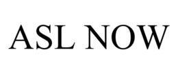 ASL NOW trademark