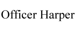 OFFICER HARPER trademark