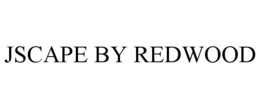 JSCAPE BY REDWOOD trademark