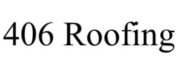 406 ROOFING trademark