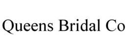 QUEENS BRIDAL CO trademark