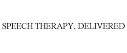 SPEECH THERAPY, DELIVERED trademark