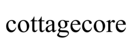 COTTAGECORE trademark