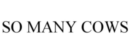 SO MANY COWS trademark