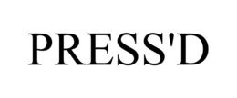 PRESS'D trademark