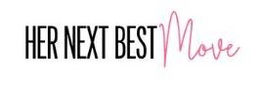HER NEXT BEST MOVE trademark