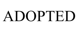 ADOPTED trademark