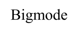 BIGMODE trademark