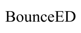 BOUNCEED trademark