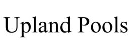 UPLAND POOLS trademark