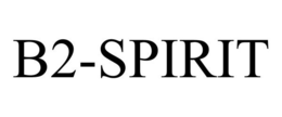 B2-SPIRIT trademark
