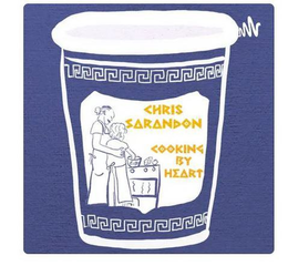 CHRIS SARANDON COOKING BY HEART trademark