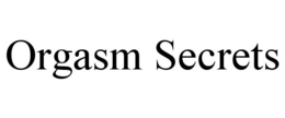ORGASM SECRETS trademark