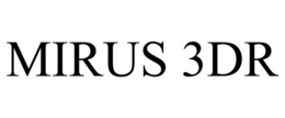 MIRUS 3DR trademark