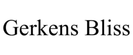 GERKENS BLISS trademark
