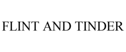 FLINT AND TINDER trademark