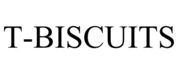 T-BISCUITS trademark
