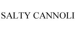 SALTY CANNOLI trademark