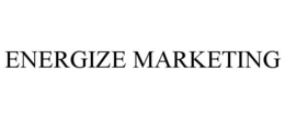 ENERGIZE MARKETING trademark