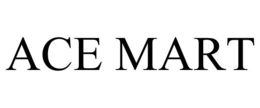 ACE MART trademark
