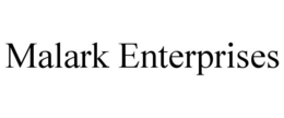 MALARK ENTERPRISES trademark