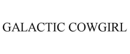 GALACTIC COWGIRL trademark