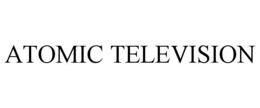 ATOMIC TELEVISION trademark
