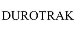 DUROTRAK trademark