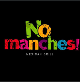 NO MANCHES! MEXICAN GRILL trademark