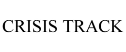 CRISIS TRACK trademark