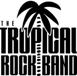 THE TROPICAL ROCK BAND trademark