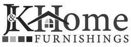 J&K HOME FURNISHINGS trademark