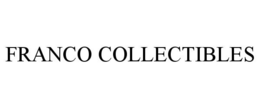 FRANCO COLLECTIBLES trademark