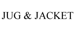 JUG & JACKET trademark