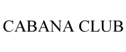 CABANA CLUB trademark
