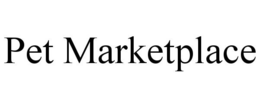PET MARKETPLACE trademark