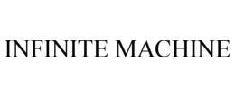 INFINITE MACHINE trademark