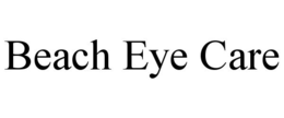 BEACH EYE CARE trademark