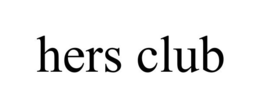 HERS CLUB trademark
