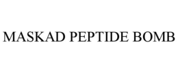 MASKAD PEPTIDE BOMB trademark